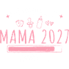 Beförderung zur Mama 2027 lädt