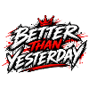 Better Than Yesterday – Fitnessstudio-Motivation