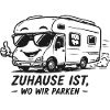 Zuhause ist, wo wir parken
