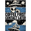 Coffee First Contact Later – Alien Comic