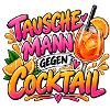 Tausche Mann gegen Cocktail
