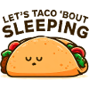 Taco Schlafkumpel Motiv