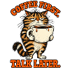 Erst Kaffee, später reden Katze