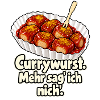 Currywurst reicht