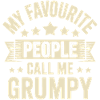Mein Lieblingsvolk nennt mich Grumpy