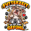 Futterzeit ist ein Gefühl