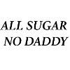 all sugar no daddy