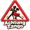 Achtung Tango – Tanzpaar im Warnschild