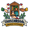 Tauschregal – Gemeinsam weitergeben