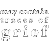 Grief / Trauer