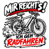 Mir reicht's: Ich geh Radfahren