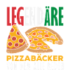 Legendärer Pizzabäcker Spruch