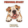 Personal Space Nope – Funny Bulldog
