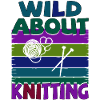 Stricken - Wild about knitting
