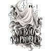 No Body No Problem Geistdesign