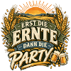 Erst die Ernte, dann Party