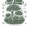 Waldgärten nähren Freiheit