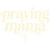 Betende Mama christliche Mama