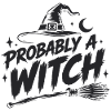 Probably a Witch Halloween Spruch