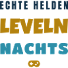 Echte Helden leveln nachts Gamer Spruch