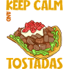 Keep Calm - Tostadas