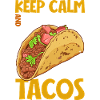 Keep Calm - Taco