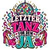 Letzter Tanz vor dem Ja