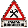 Papa Bricoleur Heimwerker Warnschild