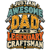 Awesome Dad Legendary Craftsman