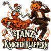 Tanz, bis die Knochen klappern