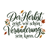 Herbst – Veränderung ist schön