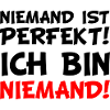 Niemand! Rotes Wort-Statement