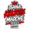 Bana Kölsche Mädche derler – Köln
