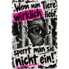 Tiere nicht einsperren