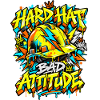 Graffiti Hard Hat Bad Attitude