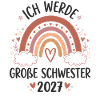 Große Schwester 2027 Boho Regenbogen
