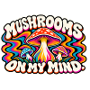 Psychedelische Pilze On My Mind