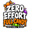 Zero Effort Full Candy Mode