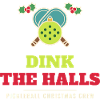 Dink die Hallen Lustiges Pickleball-Weihnachten