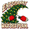 Entspannt war der Plan – Weihnachtsbaum