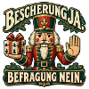 Bescherung ja Befragung nein – Nussknacker