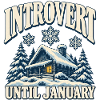 Introvert Until January