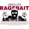 Absolute Ragebait - Meme Design 