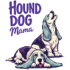 Hound Dog Mama