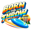 Born to Throw Frisbee