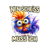 Nen Scheiss Muss Ich