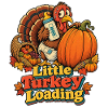 Thanksgiving-Truthahn Little Turkey Loading Baby