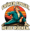 Früher Spagat - Heute Rücken
