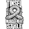 Lametta – Tinsel Is a Management Style