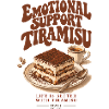Emotional Support Tiramisu
